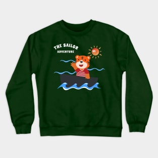 Funny tiger sailor cartoon vector on little boat Crewneck Sweatshirt